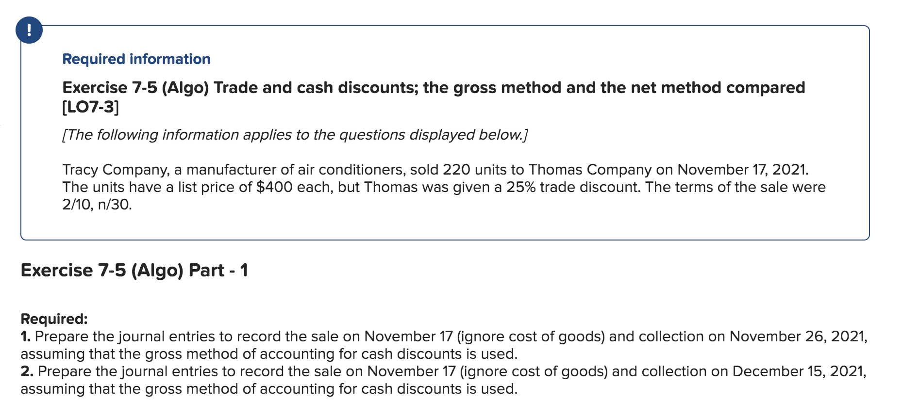 Can you help me correct the answer? ! Required information Exercise 7-5