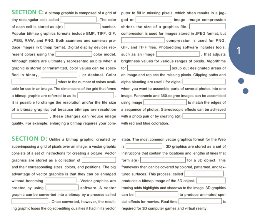 a series of 1s and Os. Each 1 or 0 is called