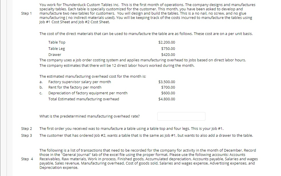 The project includes 8 steps. Complete Step 1 - 8 by creating