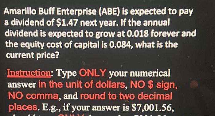  Amarillo Buff Enterprise (ABE) is expected to pay a dividend of