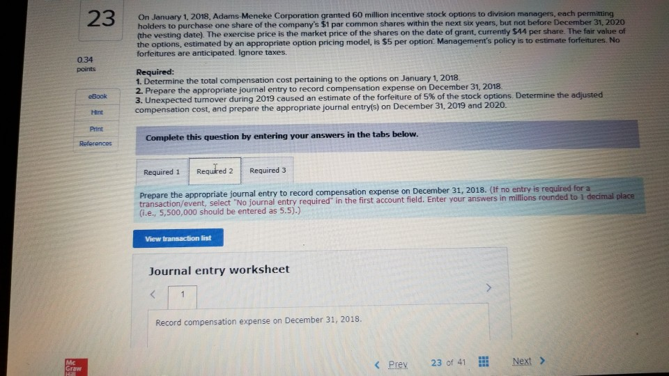 years. After vesting requirement, the company will distribute the shares. The common