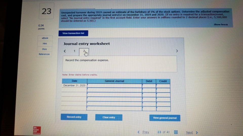are forfeited due to executive turnover. price of $15 per share on