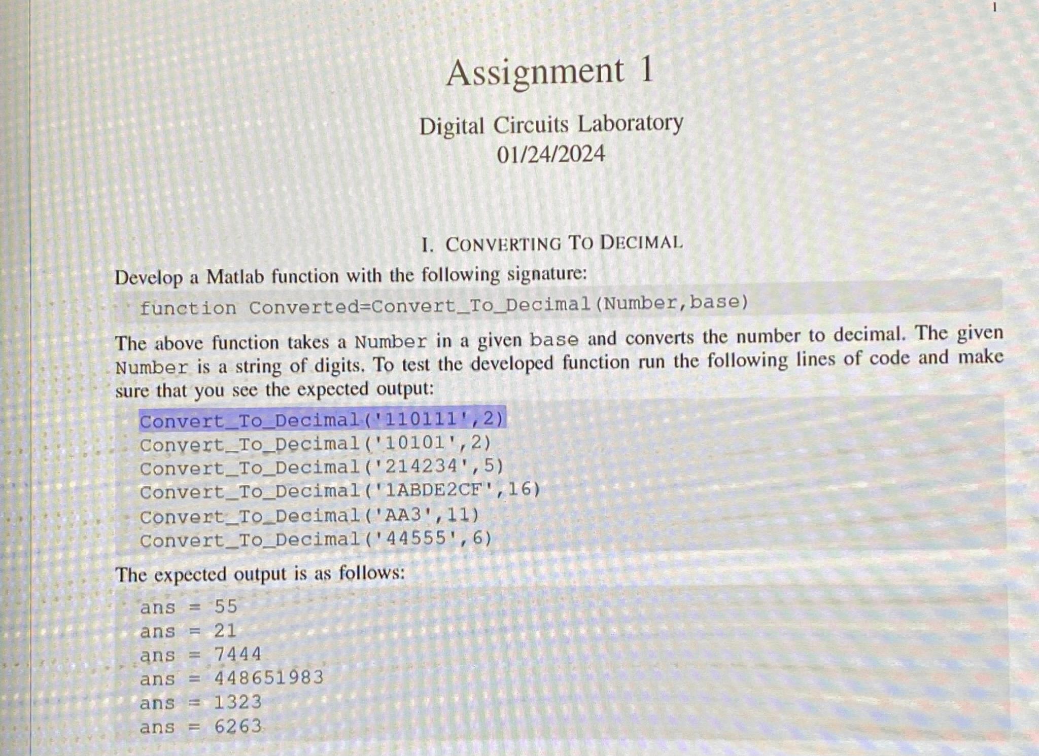  Assignment 1 Digital Circuits Laboratory 0124?2024 I. Converting To Decimal Develop