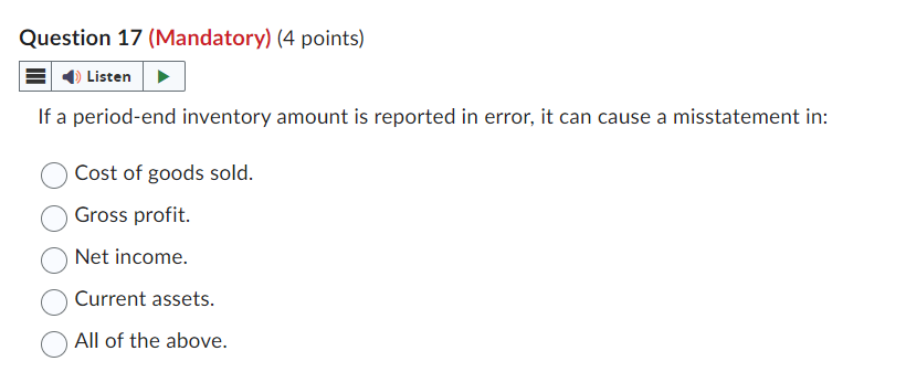 If a period-end inventory amount is reported in error, it can
