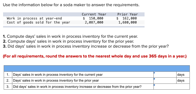 Use the information below for a soda maker to answer the requirements.
