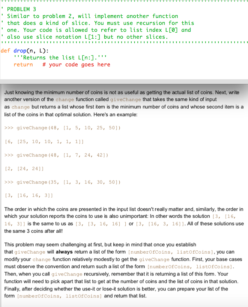 PYTHON 3 COMP SCI PROBLEM 3 Similar to problem 2, will implement