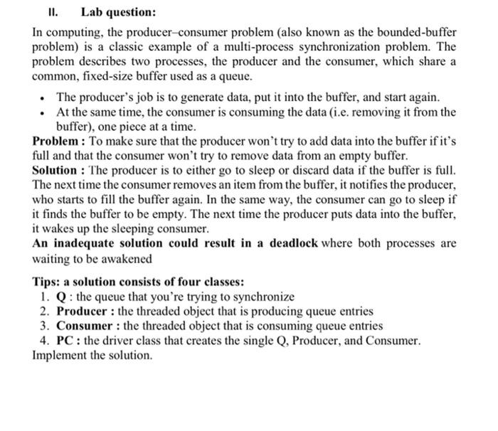 use java (netbeans)explaining with comments for each step II. Lab question: In