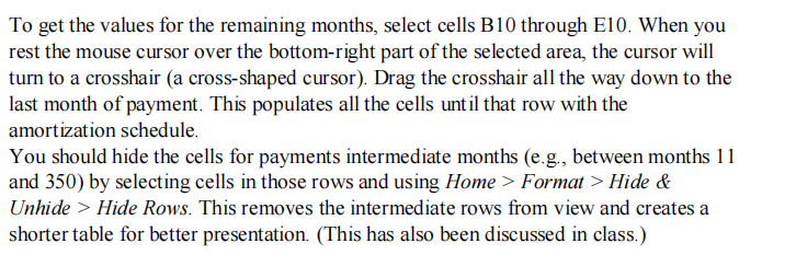 formulas discussed in the example in class. For example, for month #