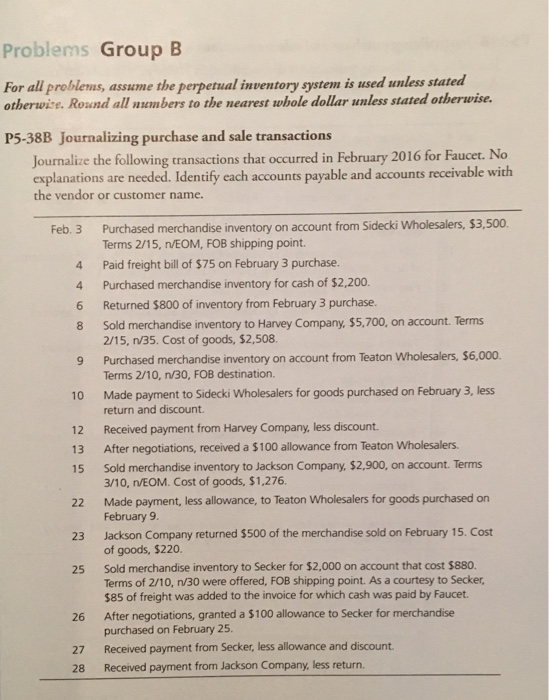  Problems Group B For all problems, assume the perpetual inventory system