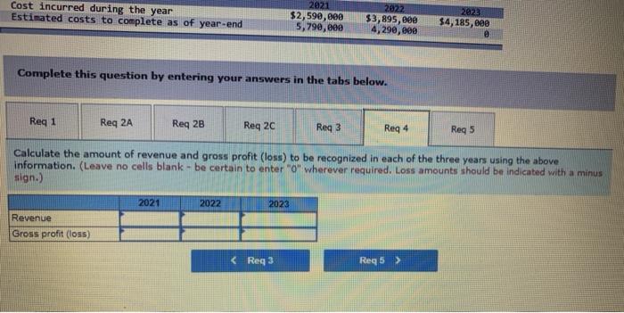 costs to complete as of year-end Billings during the year cash collections