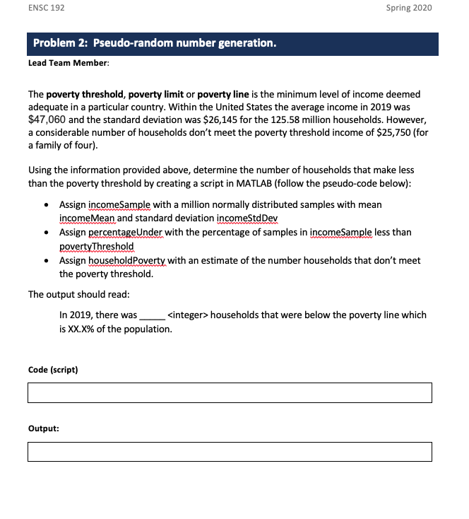  ENSC 192 Spring 2020 Problem 2: Pseudo-random number generation. Lead Team
