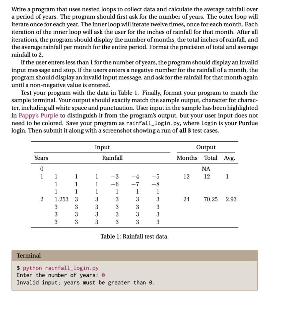  Write a program that uses nested loops to collect data and