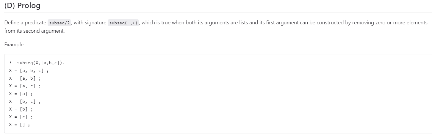  Define a predicate subseq/2, with signature subseq (,+), which is true