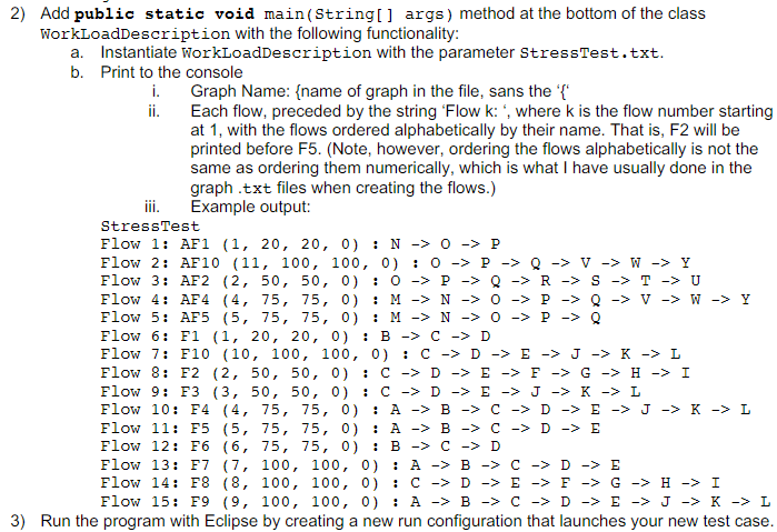 Need help coding in Java. Add public static void main(String[] args) method