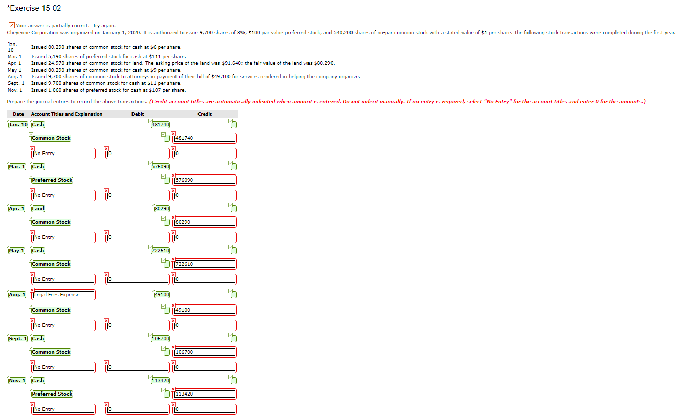 *Exercise 15-02 Your answer is partially correct. Try again. Cheyenne Corporation