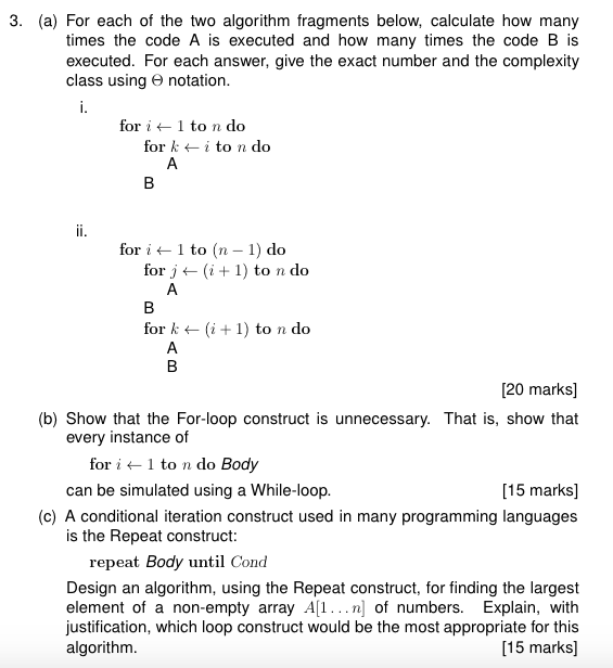 3. (a) For each of the two algorithm fragments below, calculate