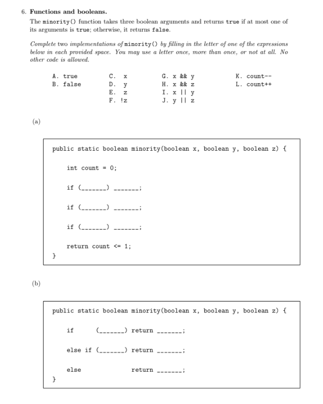 6. Functions and booleans. The minority() function takes three boolean arguments