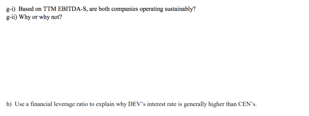 are DEV's financial statements and stock market data, and ratio analyses for