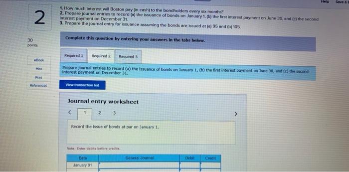 On January 1, Boston Enterprises issues bonds that have a $1,850,000 par