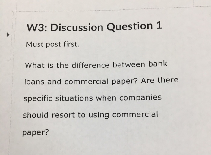  W3: Discussion Question 1 Must post first. What is the difference
