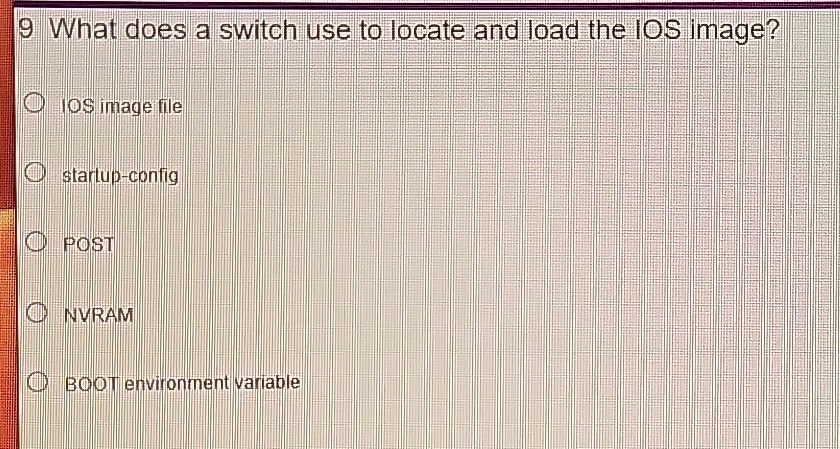  9 What does a switch use to locate and load the