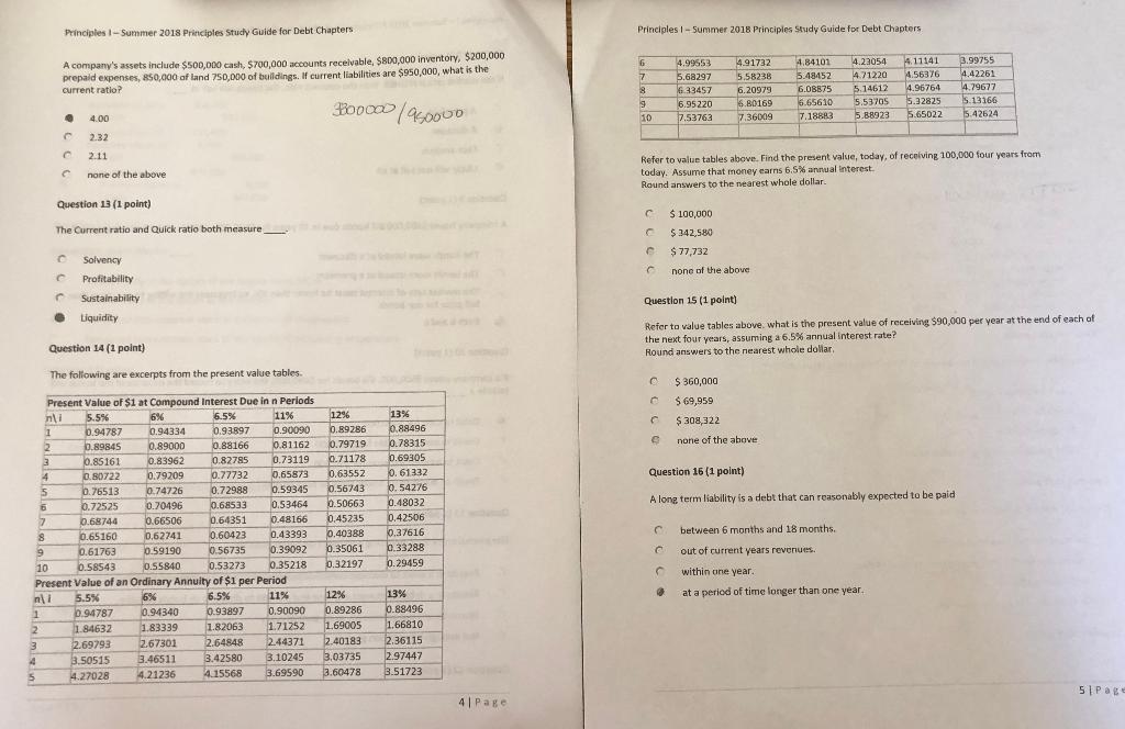 Question 14/15 please Principles 1 - Summer 2018 Principles Study Guide