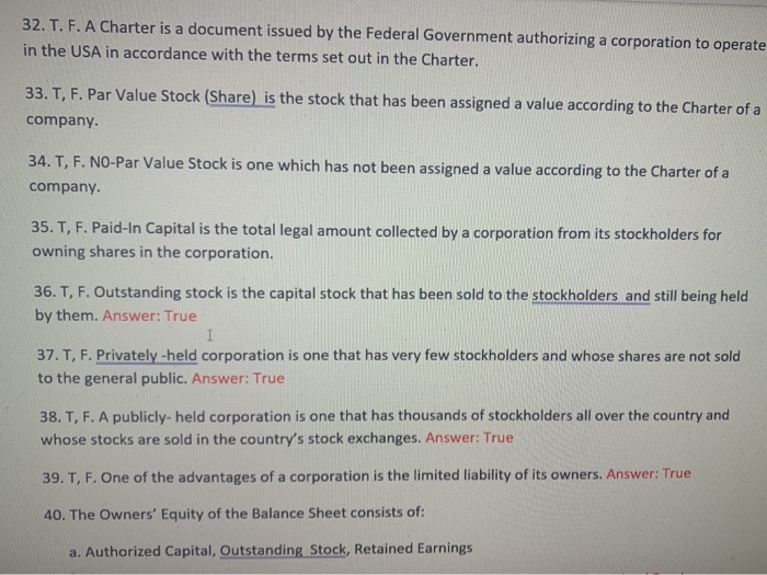  32. T. F. A Charter is a document issued by the