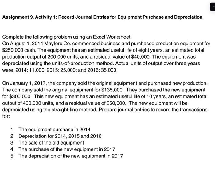  Assignment 9, Activity 1: Record Journal Entries for Equipment Purchase and