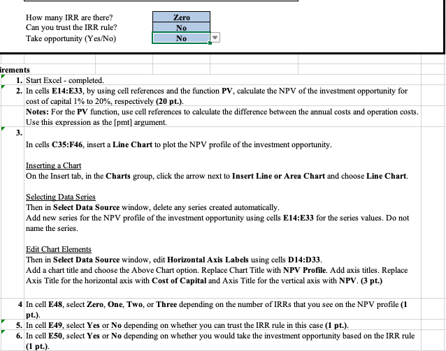 to type in cells E14:E33. Problem 7-18 You are considering investing in