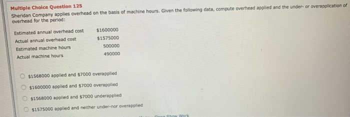 consist of assembly costs and inspection costs. The following Information is available: