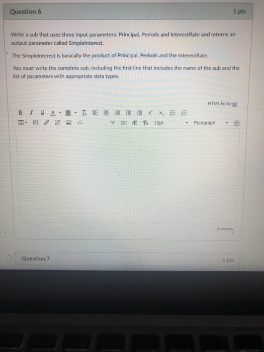  Question 6 1 pts Write a sub that uses three input