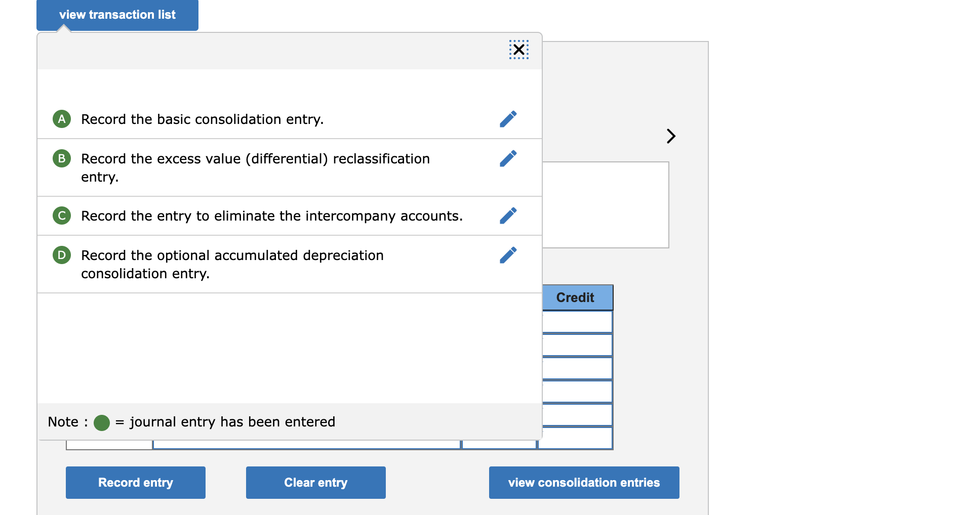 entry. Record the entry to eliminate the intercompany accounts. Record the optional