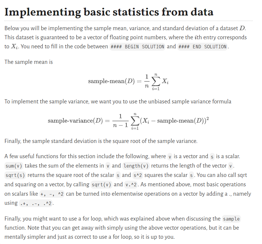 Code in julia. Below you will be implementing the sample mean, variance,