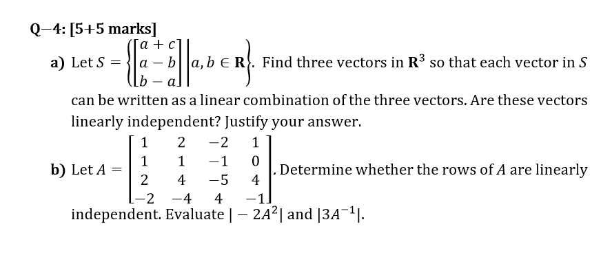  =&ex} Q-4: [5+5 marks] a + c a) Let S =