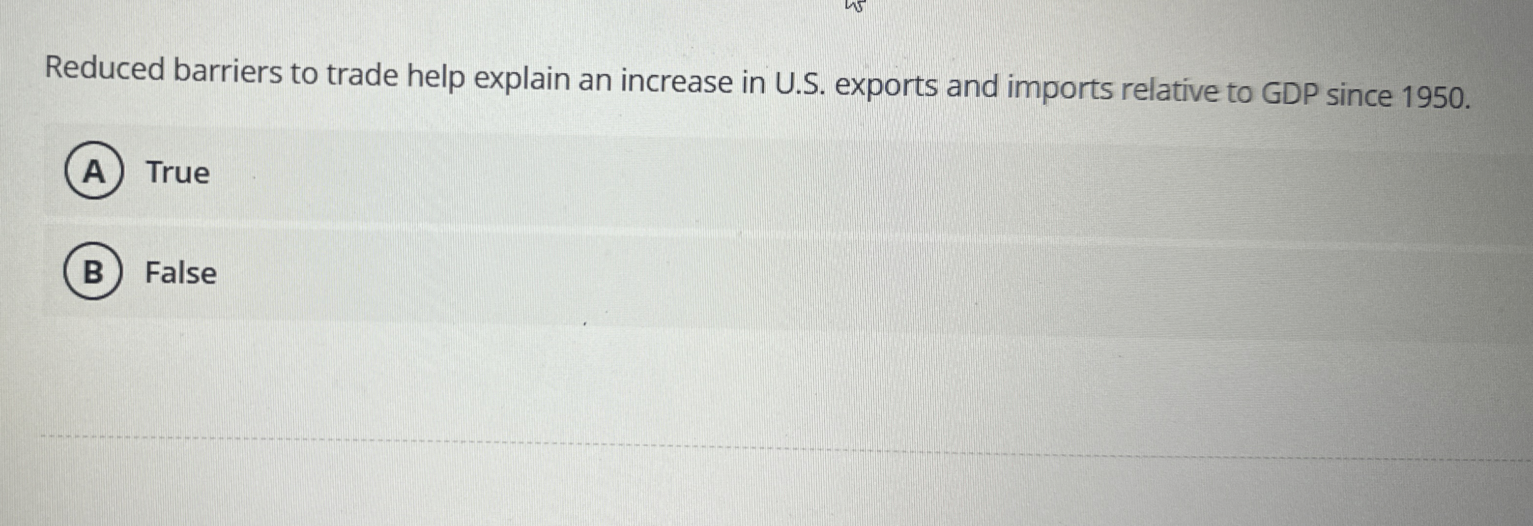  Reduced barriers to trade help explain an increase in U.S. exports