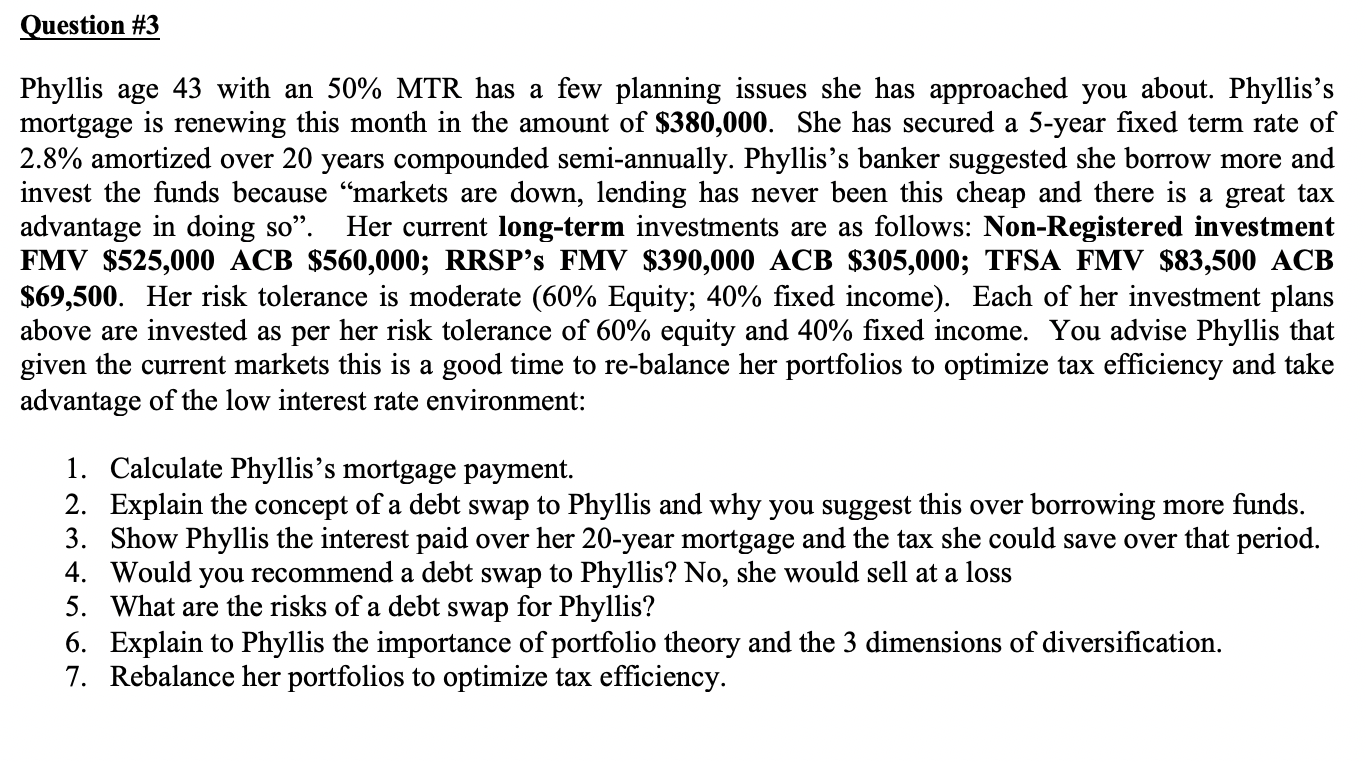 Question #3 Phyllis age 43 with an 50% MTR has a