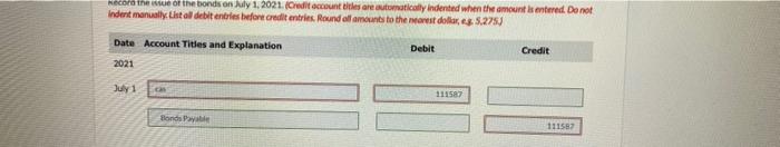 6%. The bonds pay semi-annual interest on July 1 and January 1.