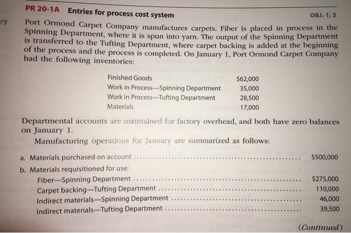  PR 20-1A Entries for process cost system OBJ. 1, 3 rpet