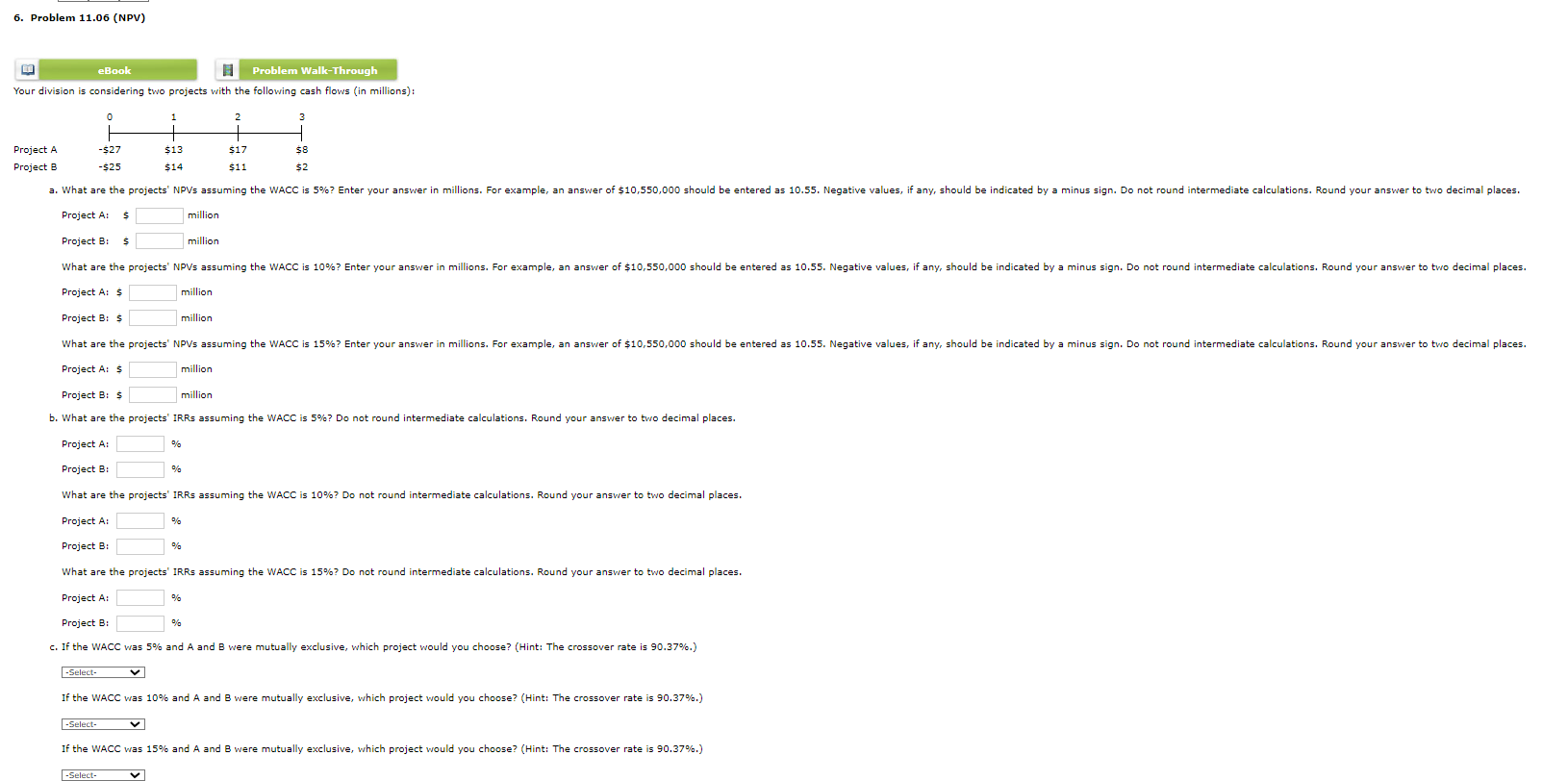  6. Problem 11.06 (NPV) 1 eBook # Problem Walk-Through Your division