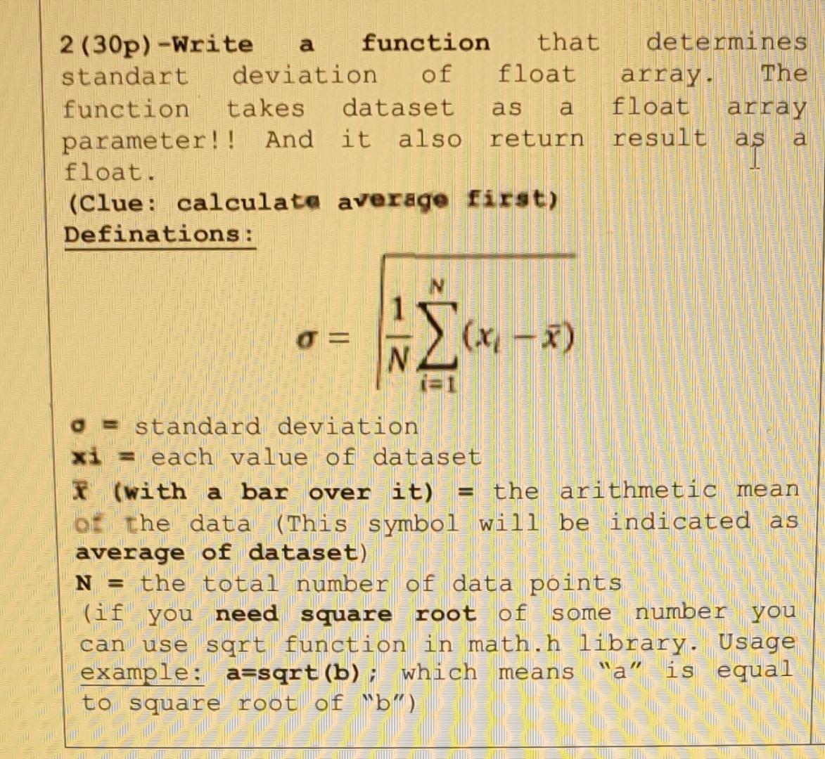  programming language C 2(30p)-Write a function that determines standart deviation of