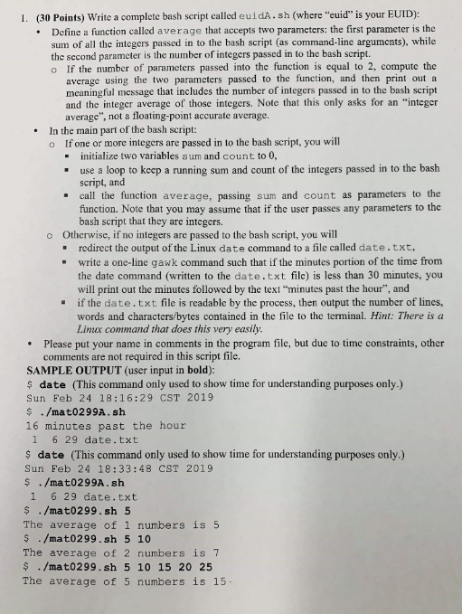  I. (30 Points) W'rite a complete bash script called euidA.sh (where