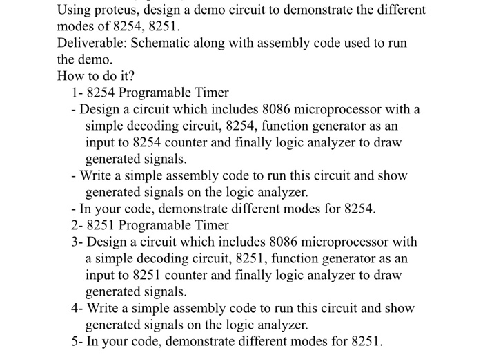  Using proteus, design a demo circuit to demonstrate the different modes
