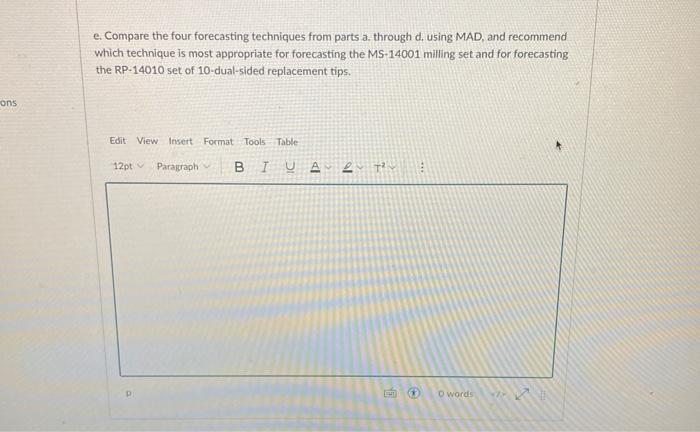 0.5 determine the forecast for January 2018 for the MS-14001 milling set
