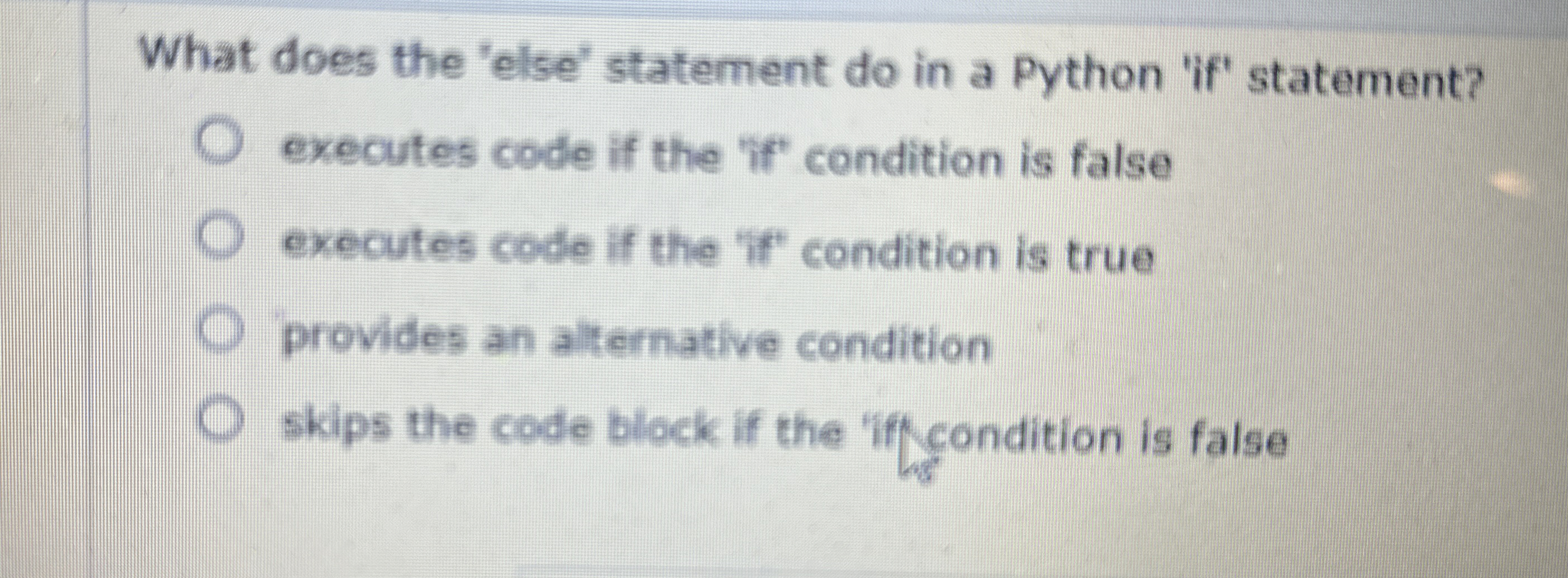  What does the 'else' statement do in a Python 'if' statement?