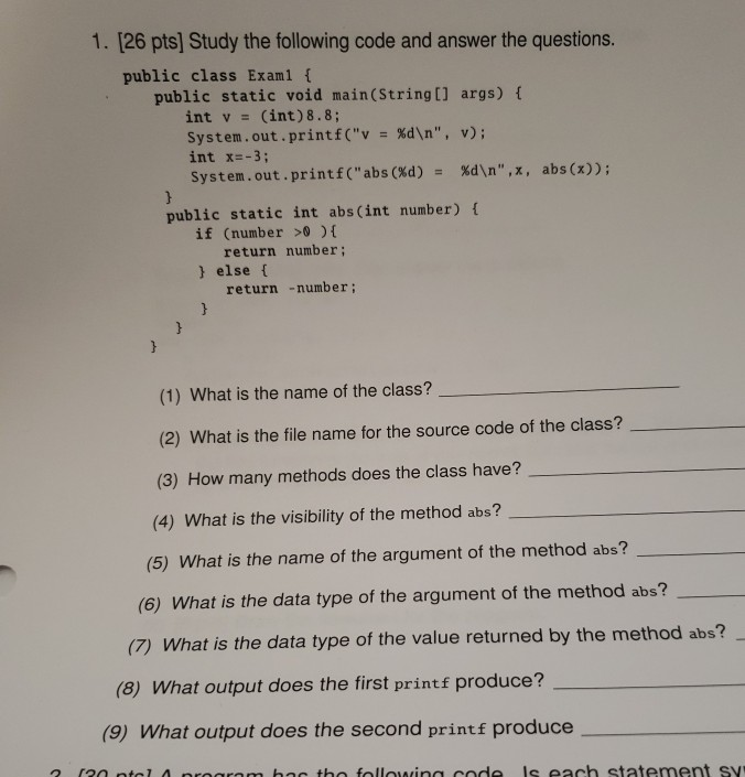  1. [26 pts] Study the following code and answer the questions.