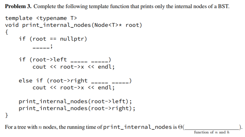 for the following algorithms and functions on a binary search tree with