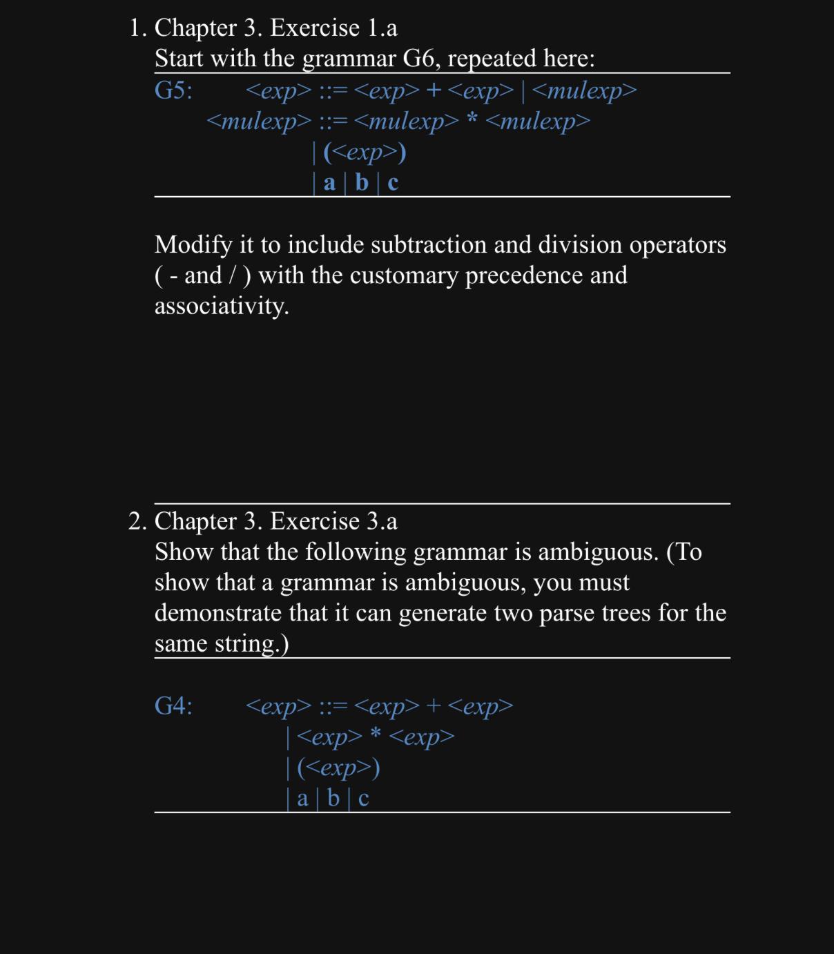  Chapter 3. Exercise 1.a Start with the grammar G6, repeated here: