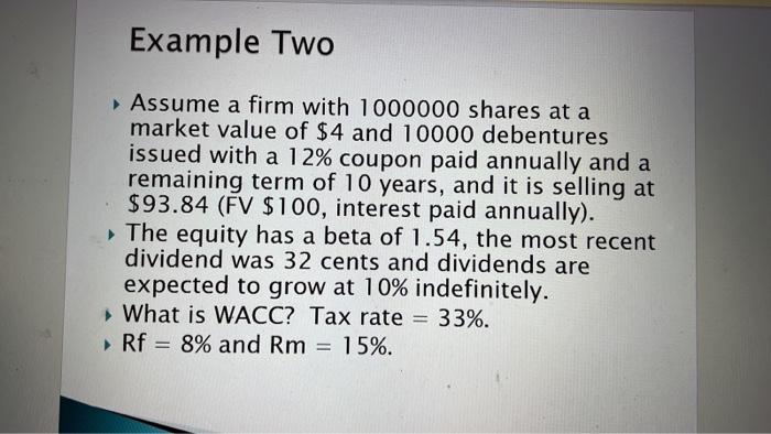  Example Two Assume a firm with 1000000 shares at a market