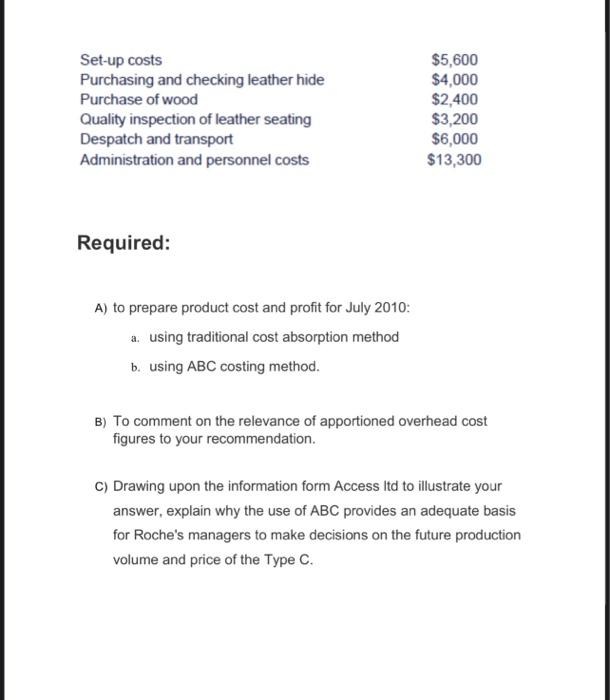 ABC question (I NEED 100% CORRECT ANSWERS!) Set-up costs Purchasing and checking