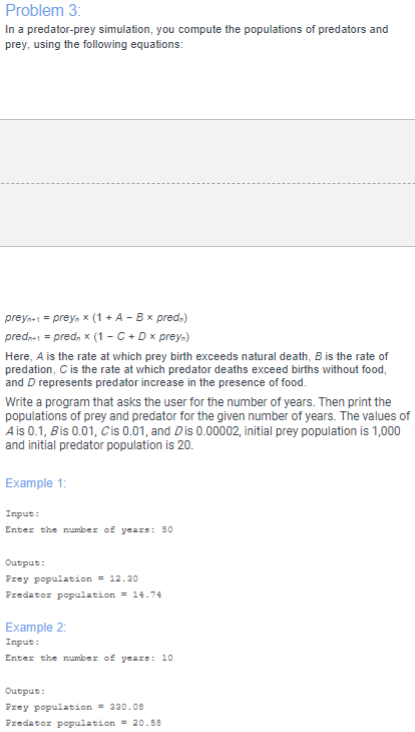 In Java, The outputs must match the examples. Please and Thank you